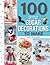100 Little Sugar Decorations to Make (100 to Make)