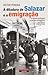 A ditadura de Salazar e a emigração : o Estado português e seus emigrantes em França (1957-1974)