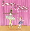Emma and Julia Love Ballet