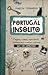Portugal Insólito