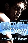 Broken Down