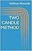 TWO CANDLE METHOD (Master i...