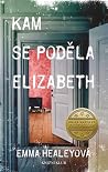 Kam se poděla Elizabeth by Emma Healey