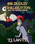 Sir Dudley Tinklebutton and the Unholy Grail