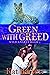 Green With Greed (Wild Ange...