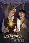 The Autumn Lands by J. Scott Coatsworth