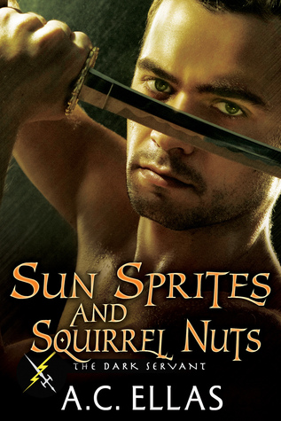 Sun Sprites and Squirrel Nuts (The Dark Servant, #32)