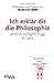 Ich erklär dir die Philosophie by Eric Kaplan
