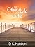 The Other Side of Later