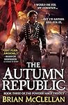 The Autumn Republic by Brian  McClellan