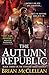 The Autumn Republic (The Powder Mage, #3)