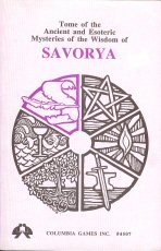 Tome of the Ancient and Esoteric Mysteries of the Wisdom of SAVORYA