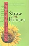 Straw Houses