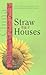 Straw Houses by Cao Wenxuan