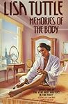 Memories of the Body by Lisa Tuttle