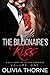 THE BILLIONAIRE'S KISS Volume One: (A Billionaire Alpha Romance)