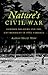 Nature's Civil War: Common Soldiers and the Environment in 1862 Virginia (Civil War America)