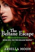The Beltane Escape