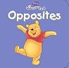 Disney Winnie the Pooh: Opposites Disney Winnie the Pooh: Opposites