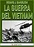 La Guerra del Vietnam