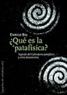 ¿Qué es la patafísica? ¿Qué es la patafísica?