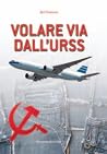 Volare via dall'URSS