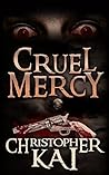 Cruel Mercy