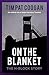 On the Blanket: The H-Block Story