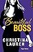 Beautiful Boss (Beautiful Bastard #4.5)