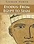 Exodus: From Egypt to Sinai...