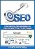 SEO: Marketing Strategies to Dominate the First Page (Google analytics, Webmaster, Website traffic, Adwords, Pay per click, Website promotion, Search engine optimization)