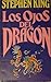 Los Ojos del Dragón