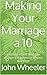 Making Your Marriage a 10: ...