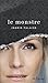 Le Monstre by Ingrid Falaise