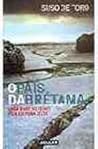 O país da brétema
