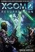 XCom 2: Resurrection
