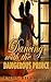 BWWM: Dancing with the Dangerous Prince (BWWM Interracial Russian Alpha Billionaire Romance) (BBW Pregnancy Short Stories)