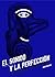 El Sonido y la Perfección