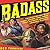 Badass: The Birth of a Legend: Spine-Crushing Tales of the Most Merciless Gods, Monsters, Heroes, Villains, and Mythical Creatures Ever Envisioned
