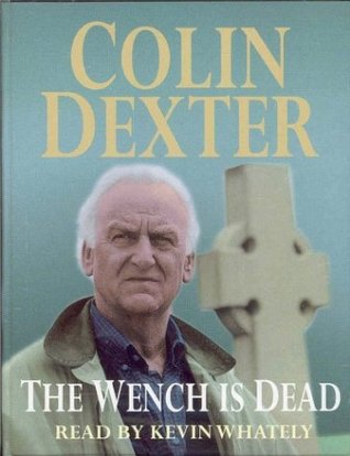 The Wench Is Dead