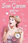 Son Çarem by Kübra Nur