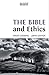 The Bible and Ethics