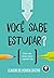 Você sabe estudar? (Portuguese Edition)