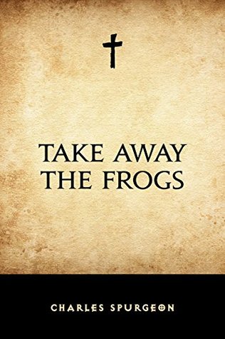 Take Away the Frogs