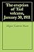 The eruption of Taal volcano, January 30, 1911
