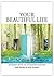 Your Beautiful Life by Sally Mackay