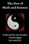 The Dao of Math and Science The Dao of Math and Science