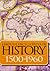 Larousse Encyclopedia of History 1500-1945