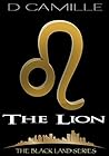 The Lion (The Black Land #1) The Lion (The Black Land #1)