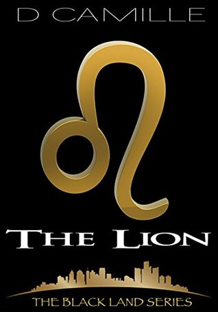 The Lion (The Black Land #1)